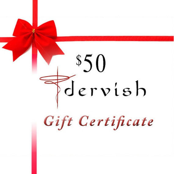Gift Certificate - $50 - Dervish